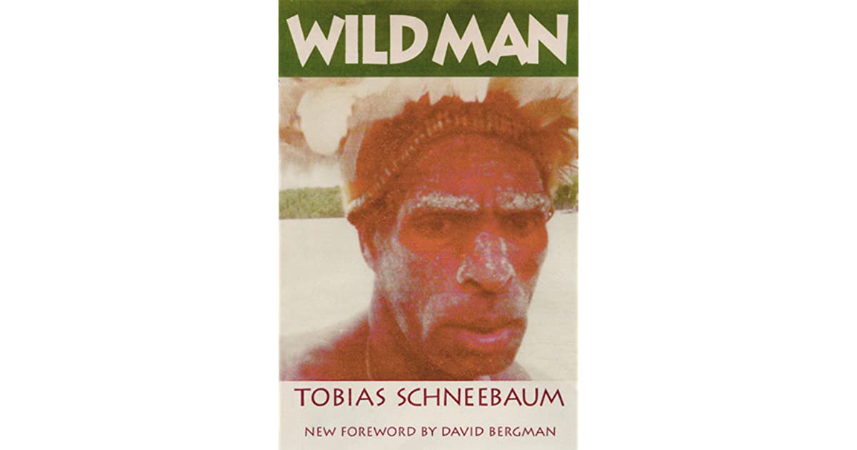 Wild Man by Tobias Schneebaum