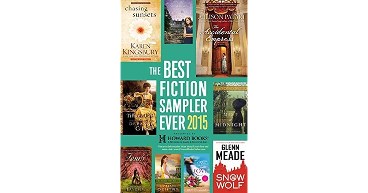 The Best Fiction Sampler Ever 2015 Howard Books A Free Sample of