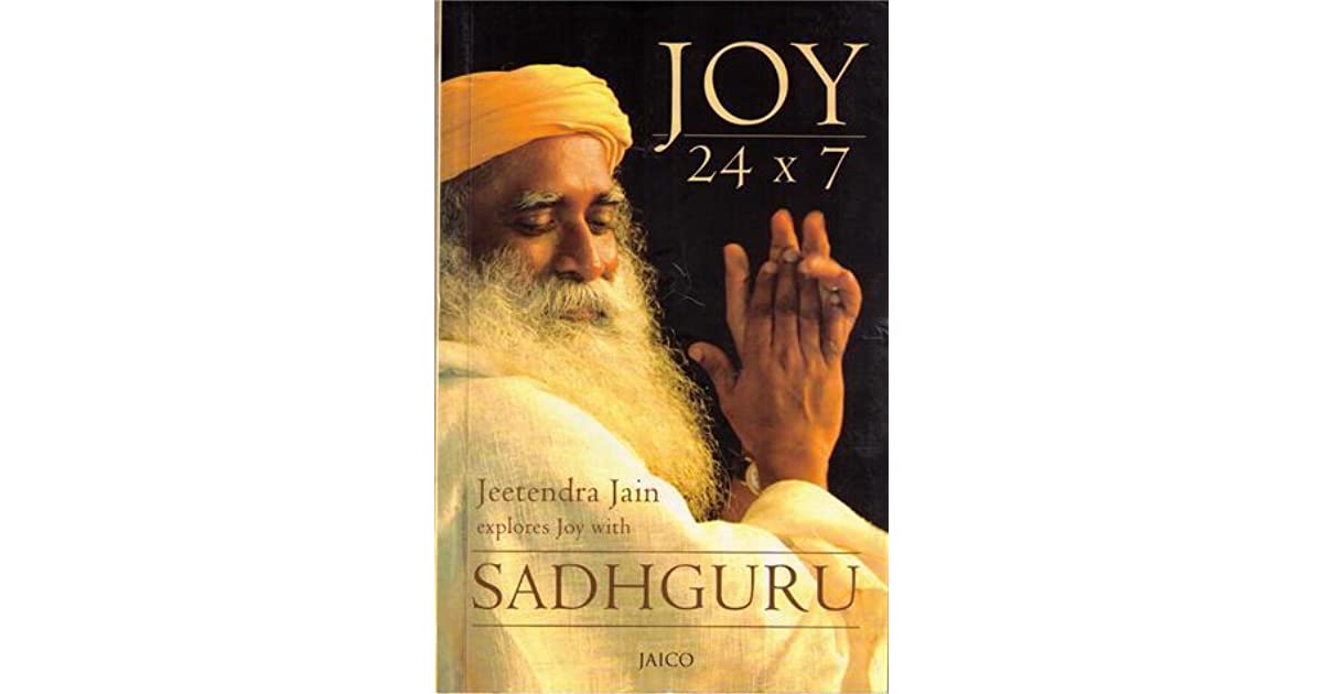 JOY 24X7/Sadhguru Jaggi Vasudev by Jeetendra Jain — Reviews, Discussion