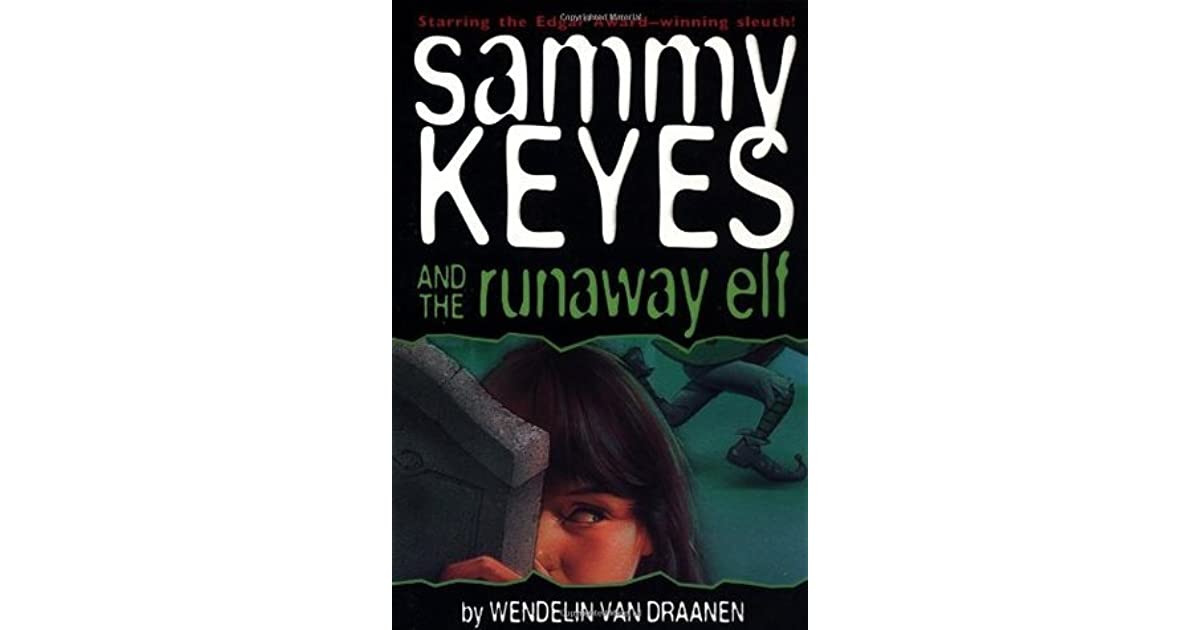 Sammy Keyes and the Runaway Elf by Wendelin Van Draanen