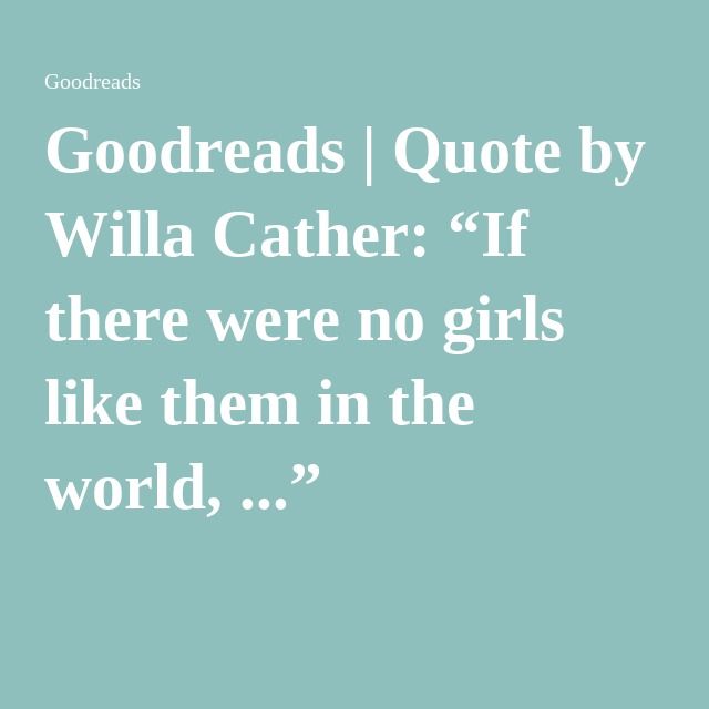 A quote from My Ántonia Goodreads quotes, Quotes, Me quotes
