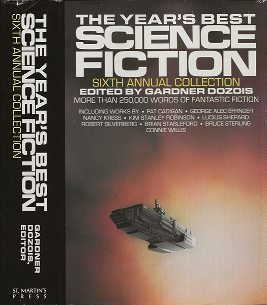 Publication The Year's Best Science Fiction Sixth Annual Collection